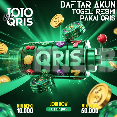 Keuntungan Daftar Akun Togel Resmi Pakai QRIS Instan